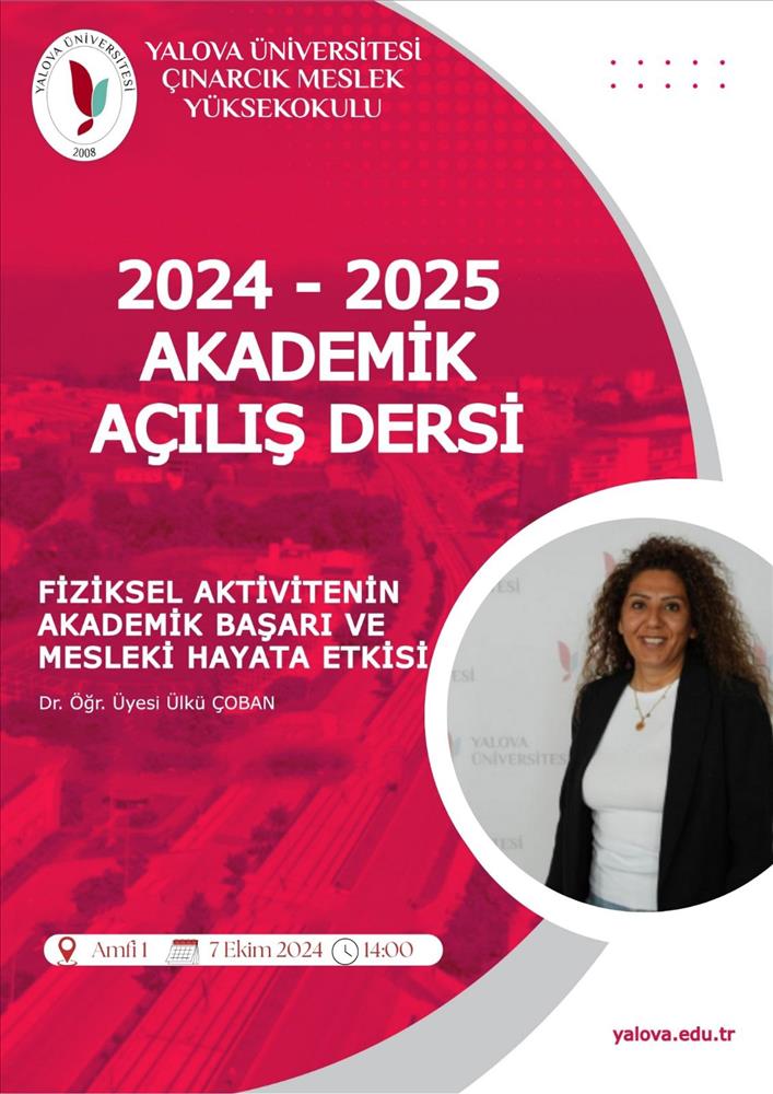 2024-2025 Eğitim Öğretim Yılı Çınarcık Meslek Yüksekokulu Akademik Açılış Dersi Gerçekleşti