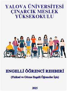Çınarcık Meslek Yüksekokulu Engelli Öğrenci Rehberi: Kapsayıcı Bir Eğitim Ortamı İçin Yanınızdayız!