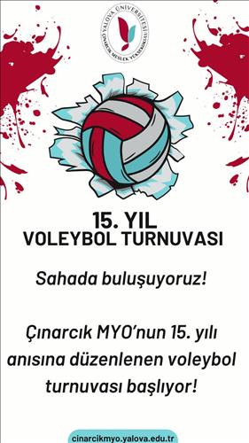 ÇINARCIK MYO 15. YIL VOLEYBOL TURNUVASI